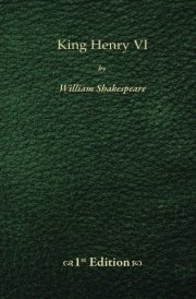 King Henry VI - 1st Edition