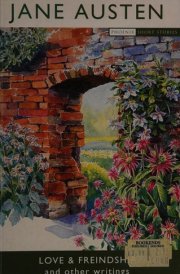 Love and Friendship And Other Early Works