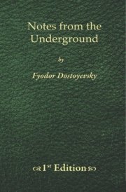 Notes from the Underground - 1st Edition