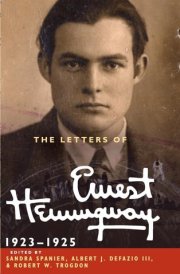 The Letters of Ernest Hemingway: