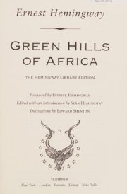 Green Hills of Africa The Hemingway Library Edition
