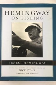 Hemingway on Fishing