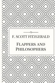 Flappers and Philosophers