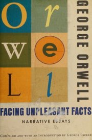 Facing Unpleasant Facts Narrative Essays