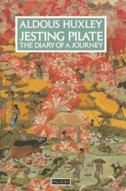Jesting Pilate The Diary of a Journey
