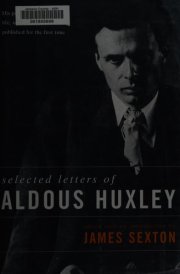 Selected Letters of Aldous Huxley