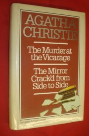 The Murder at the Vicarage The Mirror Crack'd from Side to Side : a Miss Marple Duo