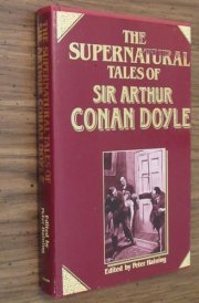The Supernatural Tales of Sir Arthur Conan Doyle