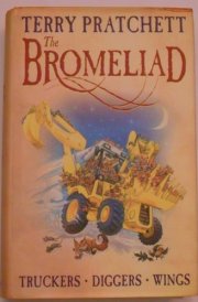 The Bromeliad Truckers ; Diggers ; Wings