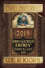 Discworld Diary 2015 First and Last Aid