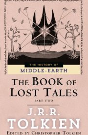The Book of Lost Tales: Part Two