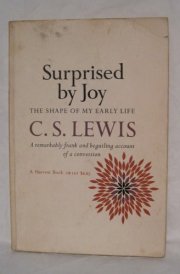 Surprised by Joy: The Shape of My Early Life