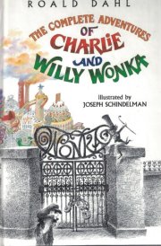 The Complete Adventures of Charlie and Willy Wonka