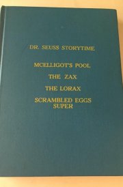 Thidwick, the big-hearted moose. I had trouble in getting to Solla Sollew. Horton hatches the egg. Did I ever tell you how lucky you are?
