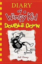 Diary of a Wimpy Kid #11: Double Down