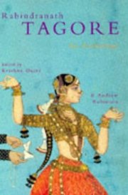 Rabindranath Tagore An Anthology