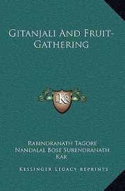 Gitanjali And Fruit-Gathering