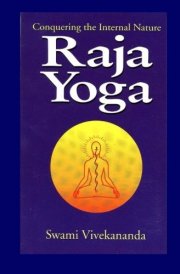Raja Yoga Conquering the Internal Nature