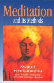 Meditation and Its Methods According to Swami Vivekananda