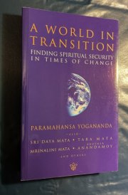 A World in Transition: Finding Spiritual Security in Times of Change