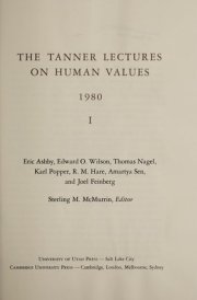 The Tanner Lectures on Human Values 1