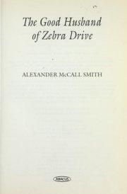 The Good Husband of Zebra Drive