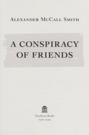A Conspiracy of Friends