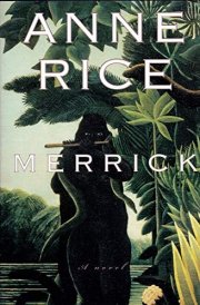 Merrick - 1st Edition/1st Printing