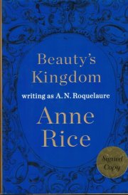 Beauty's Kingdom - Signed / Autographed Copy