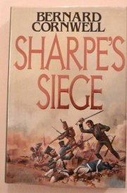 Sharpe's siege: Richard Sharpe and the Winter campaign, 1814