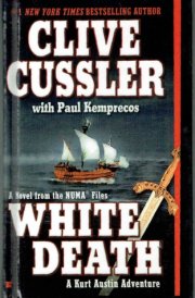 White Death A Novel from the Numa Files