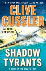 Shadow Tyrants (The Oregon Files)