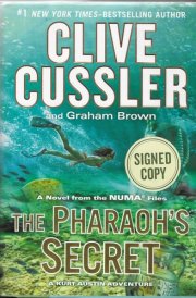 The Pharaoh's Secret (Signed By Clive Cussler)