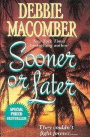 Sooner Or Later