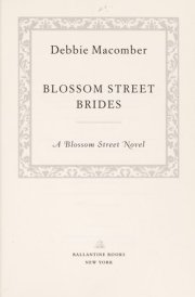 Blossom Street Brides: A Blossom Street Novel