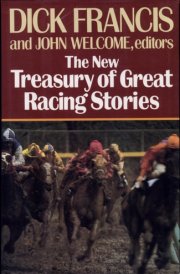 The New Treasury of Great Racing Stories