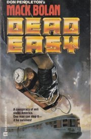 Don Pendleton's Mack Bolan, Dead Easy