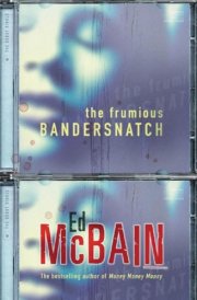 The Frumious Bandersnatch