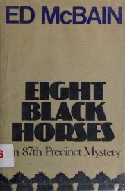 Eight Black Horses An 87th Precinct Novel