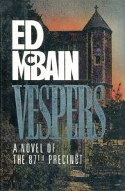 Vespers A Novel of the 87th Precinct