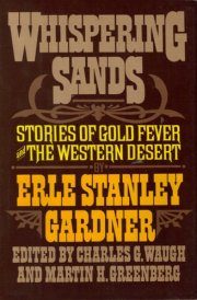 Whispering Sands: Stories of Gold Fever and the Western Desert