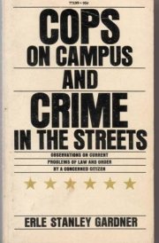 Cops on Campus and Crime in the Streets