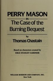 Perry Mason in the Case of the Burning Bequest