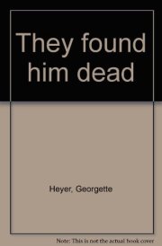They Found Him Dead