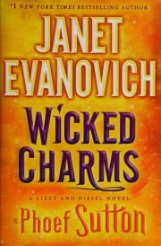 Wicked Charms A Lizzy and Diesel Novel