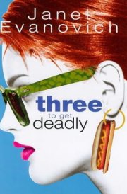 Three to Get Deadly