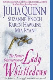 The Further Observations of Lady Whistledown