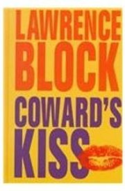 Coward's Kiss