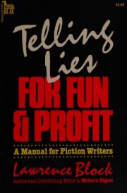 Telling Lies for Fun & Profit A Manual for Fiction Writers