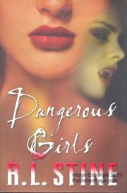 Dangerous Girls